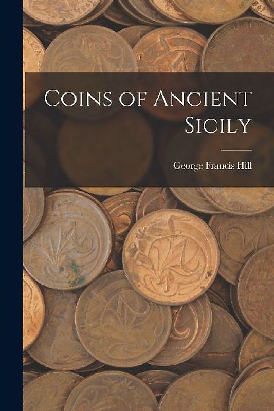 Coins of Ancient Sicily
