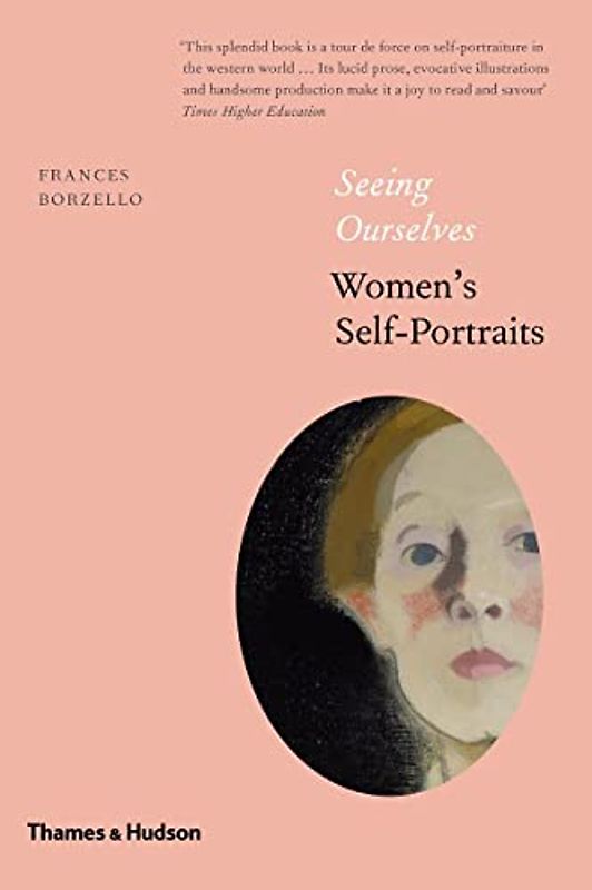 Seeing Ourselves: Women's Self-Portraits