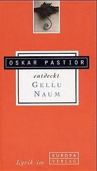 Oskar Pastior entdeckt Gellu Naum