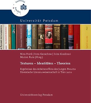 Texturen – Identitäten – Theorien