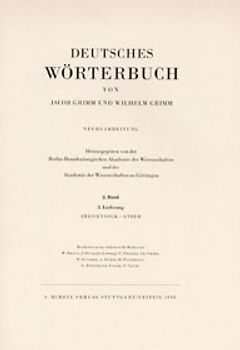Deutsches Wörterbuch. Neubearbeitung / Grimm, Dt. Wörterbuch Neubearbeitung