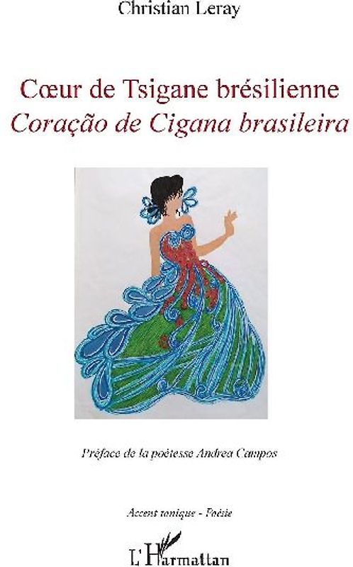 COEUR DE TSIGANE BRESILIENNE