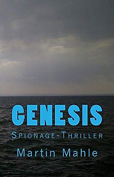 Genesis: Spionage-Thriller