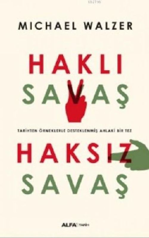 Hakli Savas Haksiz Savas