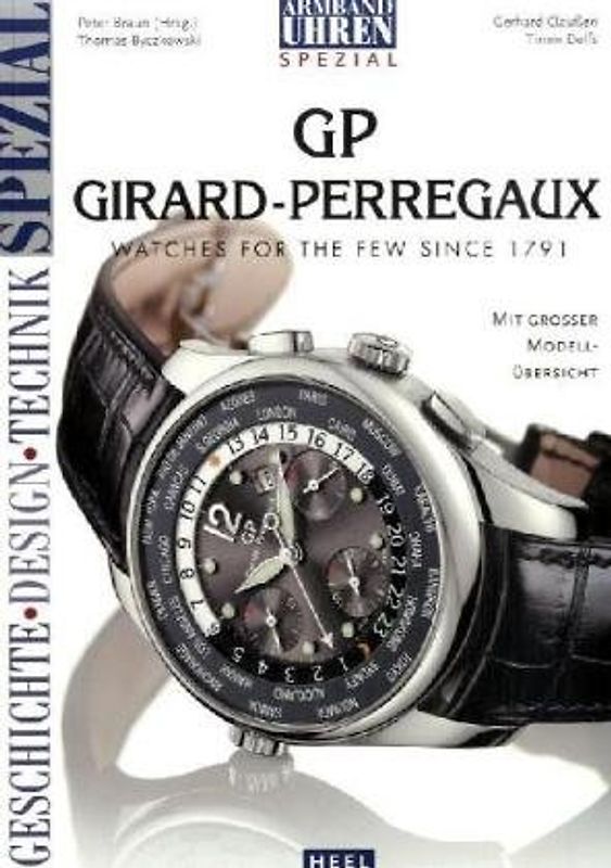 Armbanduhren Spezial: GP Girard-Perregaux