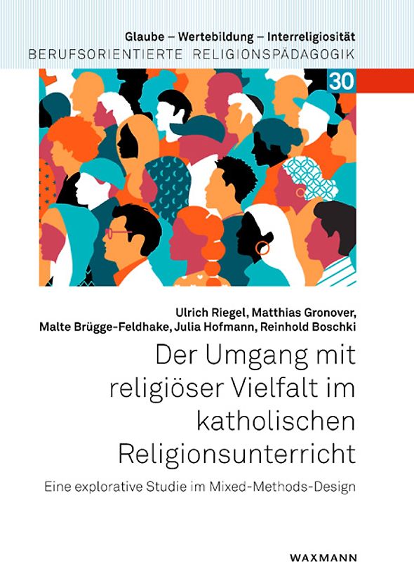 Der Umgang mit religiöser Vielfalt im katholischen Religionsunterricht