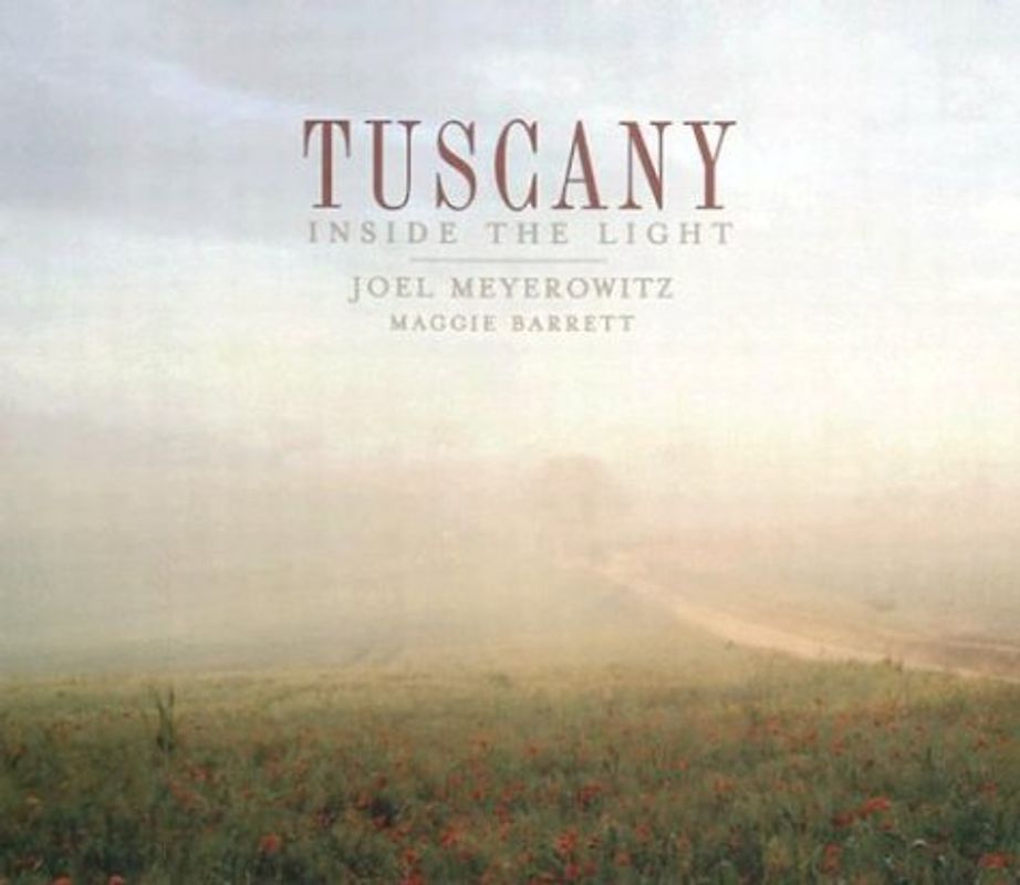Tuscany: Inside the Light