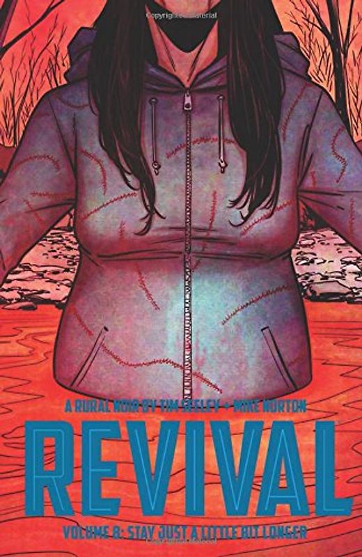 Revival Volume 8: Stay Just a Little Bit Longer