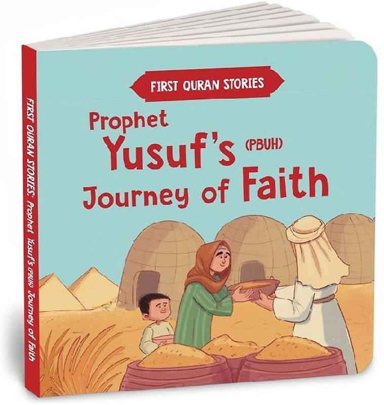 Prophet Yusuf's (Pbuh) Journey of Faith