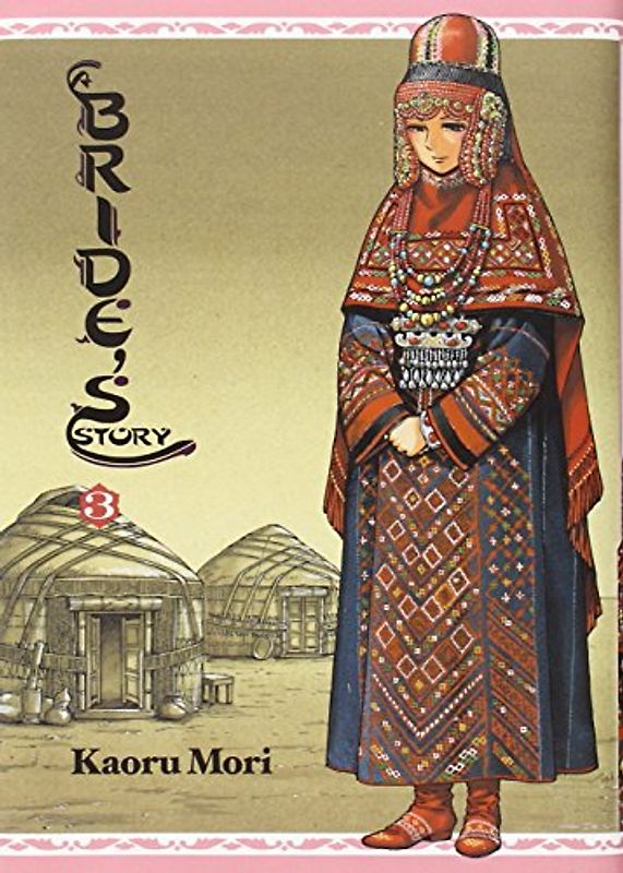 A Bride's Story, Vol. 3