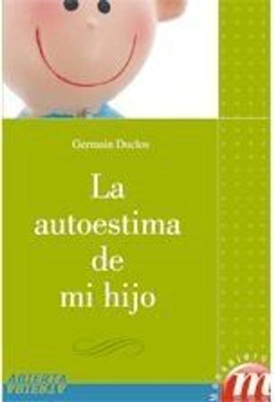La autoestima de mi hijo