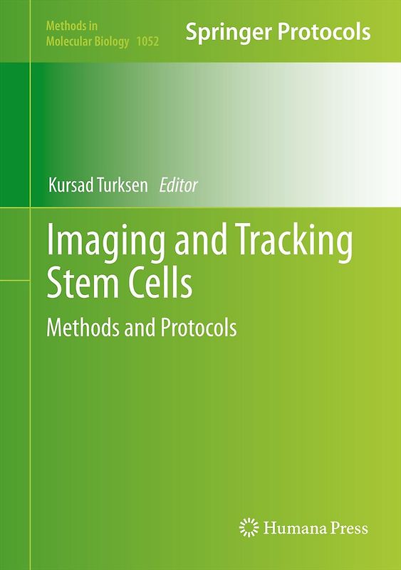 Imaging and Tracking Stem Cells