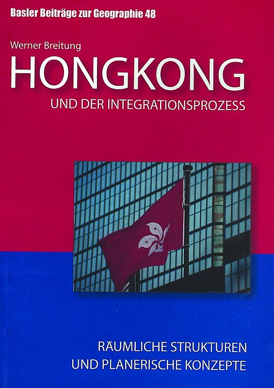 Hongkong und der Integrationsprozess