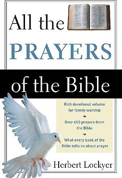 All the Prayers of the Bible