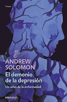 El Demonio de la Depresión / The Noonday Demon: An Atlas of Depression