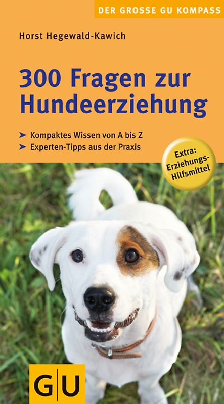 300 Fragen zur Hundeerziehung