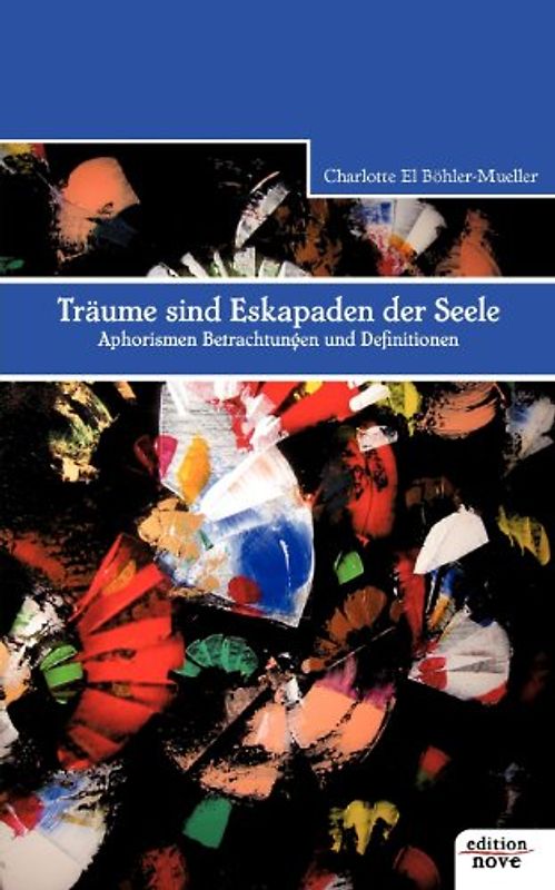 Träume sind Eskapaden der Seele