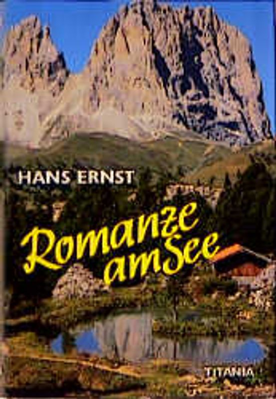 Romanze am See. Berg- und Heimatroman
