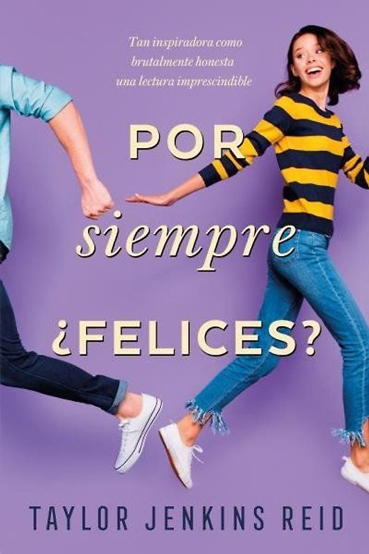 Por Siempre, ¿Felices?