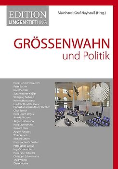 Größenwahn und Politik