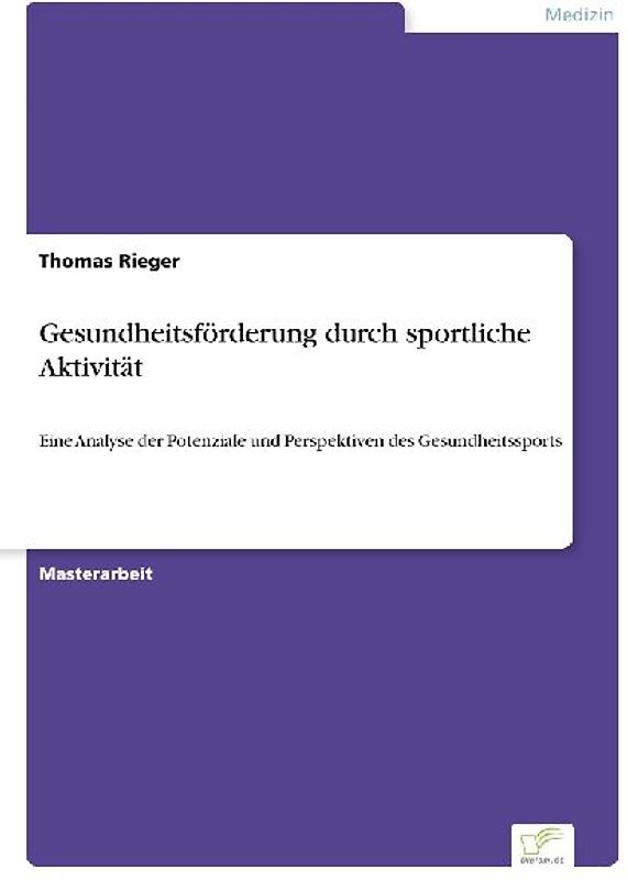 Gesundheitsförderung durch sportliche Aktivität