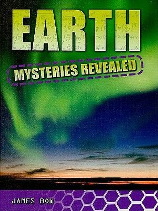 Earth Mysteries Revealed