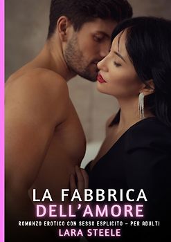 La Fabbrica dell’Amore