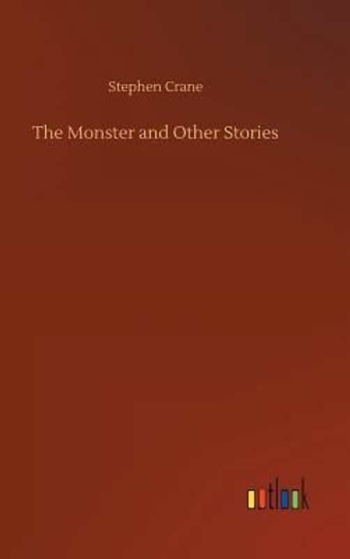 The Monster and Other Stories