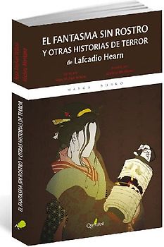 El fantasma sin rostro y otras historias de terror
