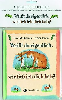 Weißt du eigentlich, wie lieb ich dich hab?