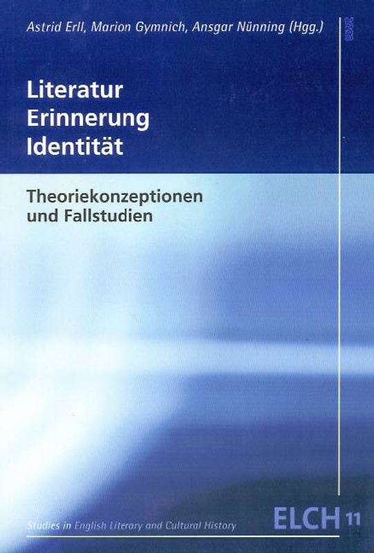 Literatur - Erinnerung - Identität