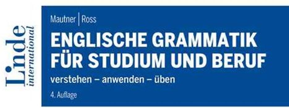 Englische Grammatik für Studium und Beruf