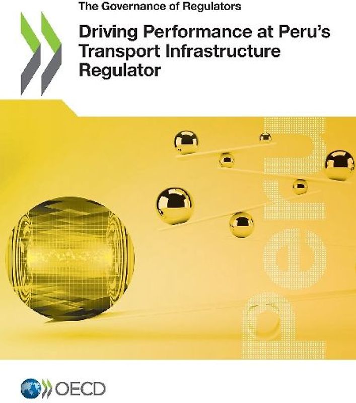 Driving Performance at Peru's Transport Infrastructure Regulator