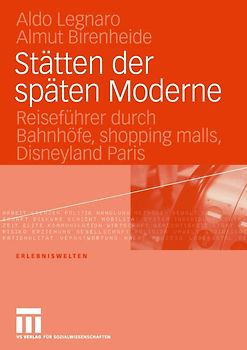 Stätten der späten Moderne