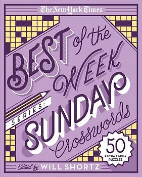 The New York Times Best of the Week Series: Sunday Crosswords