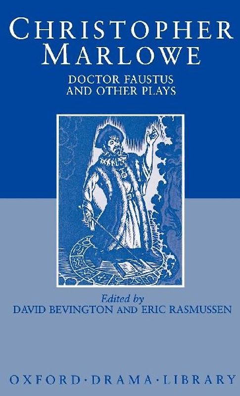 Doctor Faustus and Other Plays