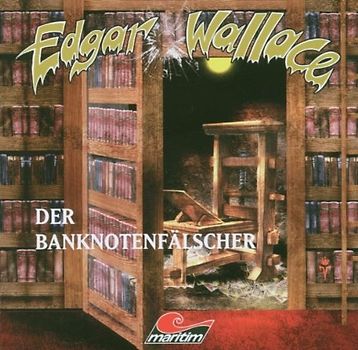 Edgar Wallace - Der Banknotenfälscher