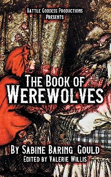 The Book of Werewolves with Illustrations