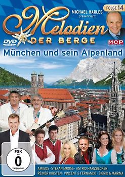 Melodien der Berge - Folge 14 - München und sein Alpenland DVD