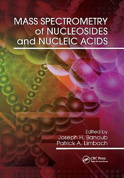 Mass Spectrometry of Nucleosides and Nucleic Acids