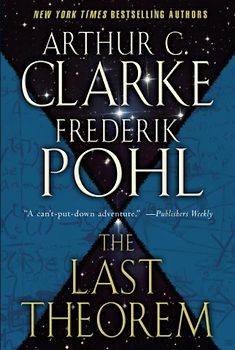 The Last Theorem - Clarke, Arthur C.