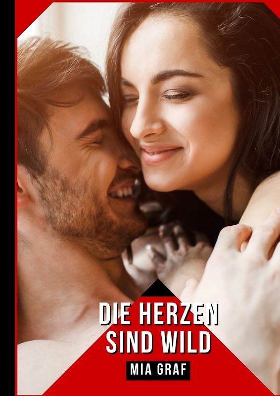 Die Herzen sind wild