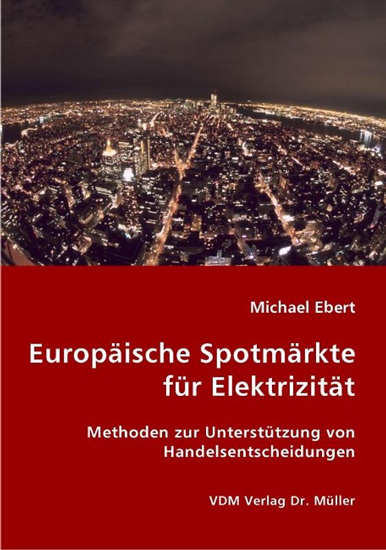 Europäische Spotmärkte für Elektrizität