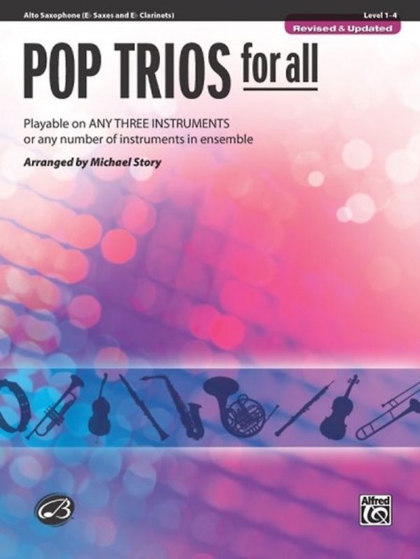 Pop Trios for All - Alto Saxophone (Eb Saxes and Eb Clarinets)