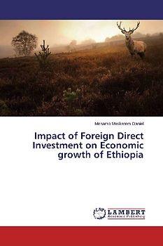 Impact of Foreign Direct Investment on Economic growth of Ethiopia