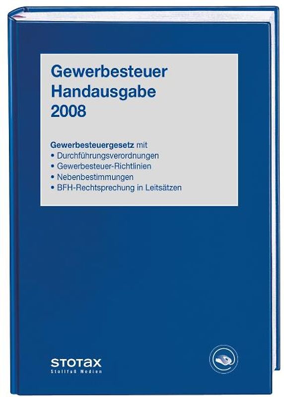 Gewerbesteuer Handausgabe 2008