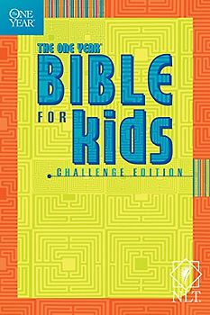 One Year Bible for Kids-Nlt: Challenge Edition; Greatest Bible Passages Arranged in 365 Daily Readings from the New Living Translation (Tyndale Kids)