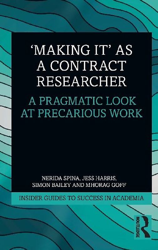 'Making It' as a Contract Researcher