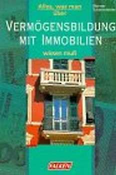 Vermögensbildung mit Immobilien