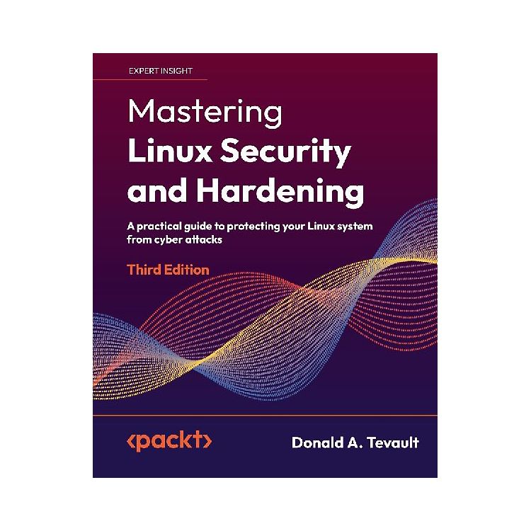 Mastering Linux Security and Hardening - Third Edition gebraucht kaufen